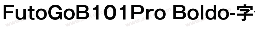 FutoGoB101Pro Boldo字体转换